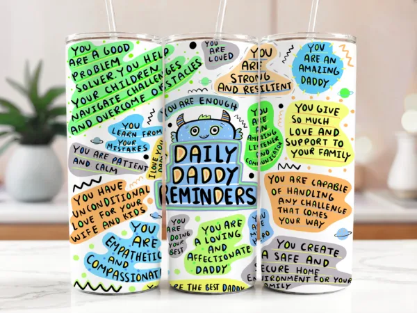 Daddy Reminders Tumbler